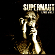 Supernaut - Livid Vol. 1 EP